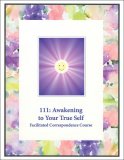 111: Awakening to Your True Self Self-Study Download