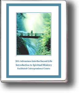 201: Adventure into the Sacred Life