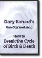3-DVD Seminar: How to Break the Cycle of Birth & Death