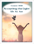 3018: Accepting the Light We Are