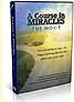 A Course in Miracles the Movie