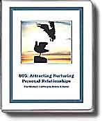 805: Attracting Nurturing Personal Relationships
