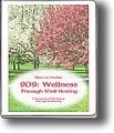 909: Wellness Through Mind Healing Self-Study