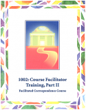 1002e: Course Facilitator Training, Part II Download