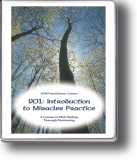 901: Introduction to Miracles Practice