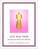 210e: Star Child — Seeing the Innocence Within Download