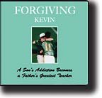 Forgiving Kevin Audio Book