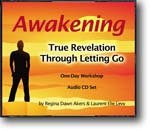 Awakening: True Revelation Through Letting Go