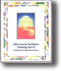 1002: Course Facilitator Training, Part II