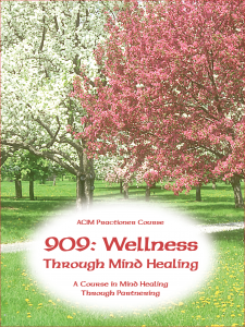 909e: Wellness Through Mind Healing—self-study only