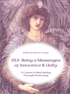 915e: Being a Messenger of Innocence & Unity—self-study only