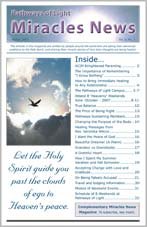 Pathways of Light > Donations & Membership > Miracles News Magazine