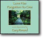 4-CD Seminar: Love Has Forgotten No One