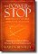 The Power to Stop